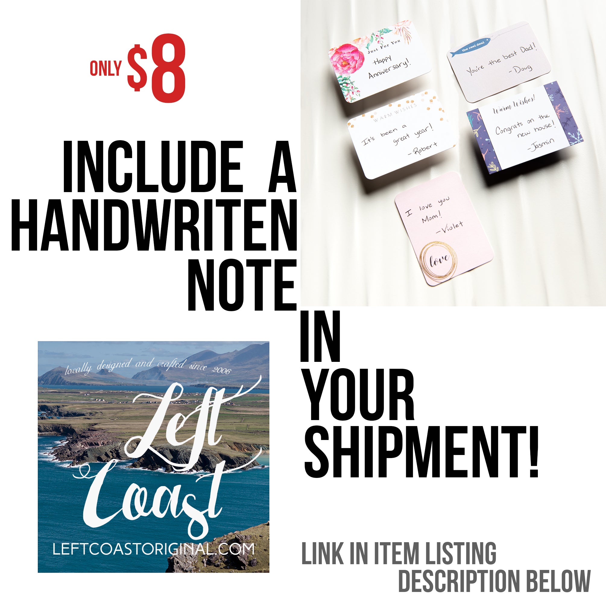 Flyer prompting to include a handwritten note with your order for eight dollars